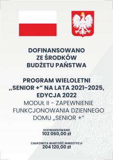 Powiększ zdjęcie: Plakat Informacyjny PROGRAMU "SENIOR+" edycja 2022. Zapewnienie funcjonowania Dziennego Domu Senior+. Plakat przedstawia flagę, godło Polski, nazwę i wartość zadania 