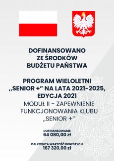 Powiększ zdjęcie: Plakat informacyjny Programu Senior Plus (edycja 2021), Zapewnienie funkcjonowania Klubu Senior (Jutrzenki).Plakat ukazuje flagę, godło Polski oraz nazwę i wartość Programu