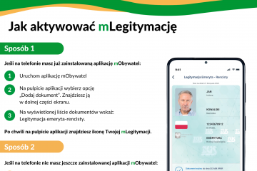 Aktywowanie mLegitymacji. Sposób pierwszy: Uruchom aplikację mObywatel; Wybierz Dodaj dokument; Wskaż Legitymacja emeryta, rencisty - pojawi się ikona mLegitymacji. Sposób drugi: gdy nie masz zainstalowanej aplikacji mObywatel, pobierz i zainstaluj ją korzystając ze sklepów Google Play lub App Store.
